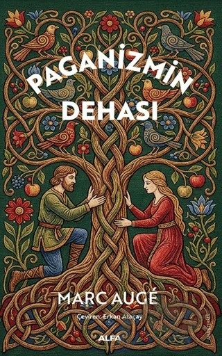 Paganizmin Dehası – Marc Auge – Alfa Yayınları kitap kapağı