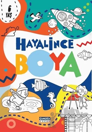 Hayalince Boya 1 – Kolektif – Çamlıca Çocuk Yayınları kitap kapağı