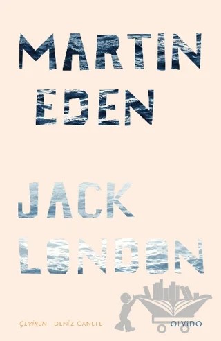 Martin Eden – Jack London – Olvido Kitap kitap kapağı