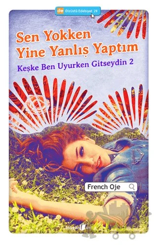 Sen Yokken Yine Yanlış Yaptım – French Oje – Okuyan Us Yayınları kitap kapağı