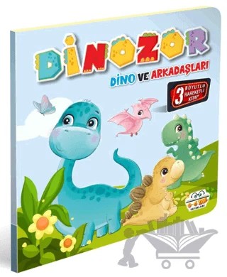 Dinozor Dino ve Arkadaşları – Kolektif – 0-6 Yaş Yayınları kitap kapağı