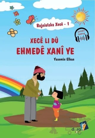 Rojniviska Xece 1 -  Xece Li Dü Ehmede Xani Ye – Yasemin Elban – Dara Yayınları kitap kapağı