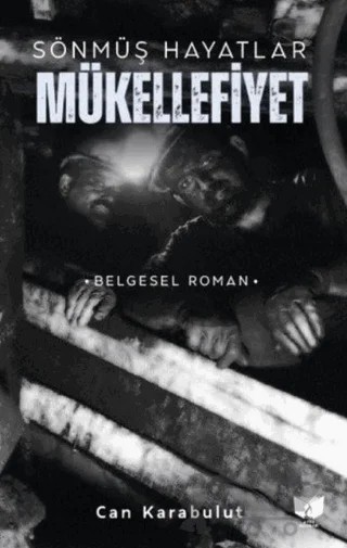 Sönmüş Hayatlar - Mükellefiyet – Can Karabulut – Ateş Yayınları kitap kapağı