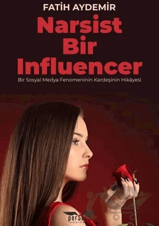 Narsist Bir Influencer – Fatih Aydemir – Perseus kitap kapağı