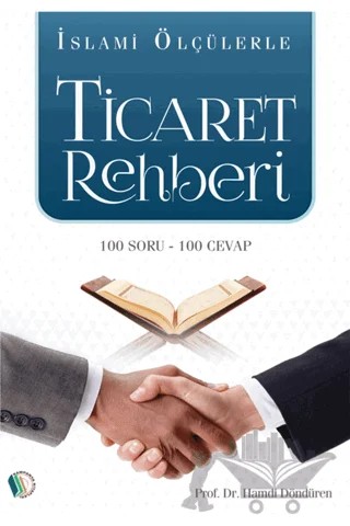 İslami Ölçülerle Ticaret Rehberi – Hamdi Döndüren – Kampanya Kitapları - Erkam kitap kapağı