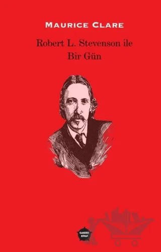 Robert L. Stevenson ile Bir Gün – Maurice Clare – Ganzer Kitap kitap kapağı