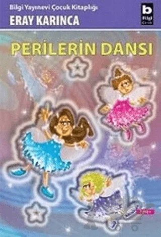Perilerin Dansı – Eray Karınca – Bilgi Yayınevi kitap kapağı