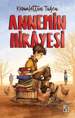Annemin Hikayesi – Kemalettin Tuğcu – Damla Yayınevi kitap kapağı