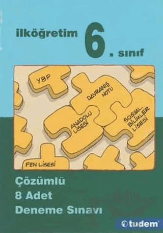 İlköğretim 6. Sınıf Çözümlü 8 Adet Deneme Sınavı – Kolektif – Tudem Yayınları kitap kapağı