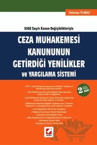 Ceza Muhakemesi Kanununun Getirdiği Yenilikler ve Yargılama Sistemi – Zekeriya Yılmaz – Seçkin Yayıncılık kitap kapağı