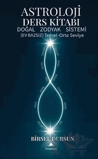Astroloji Ders Kitabı – Birsel Dursun – Himalaya Yayınevi kitap kapağı