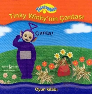 Teletubbies Tinky Winky’nin Çantası – Kolektif – İş Bankası Kültür Yayınları kitap kapağı