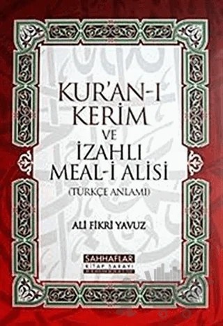 Kur’an-ı Kerim ve İzahlı Meal-i Alisi – Kolektif – Sahhaflar Kitap Sarayı kitap kapağı