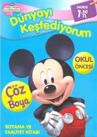 Mickey Mouse - Dünyayı Keşfediyorum – Kolektif – Doğan Egmont Yayıncılık kitap kapağı