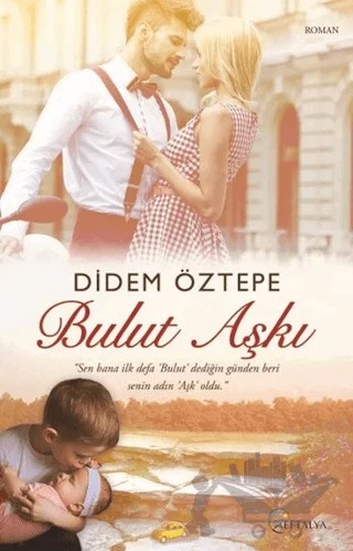 Bulut Aşkı – Didem Öztepe – Eftalya Kitap kitap kapağı