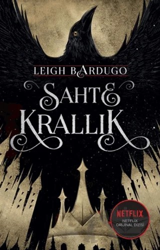 Sahte Krallık – Leigh Bardugo – Martı Yayınları kitap kapağı