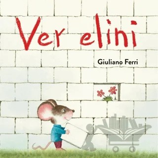 Ver Elini – Giuliano Ferri – MEAV Yayıncılık kitap kapağı