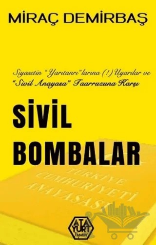 Sivil Bombalar – Miraç Demirbaş – Atayurt Yayınevi kitap kapağı