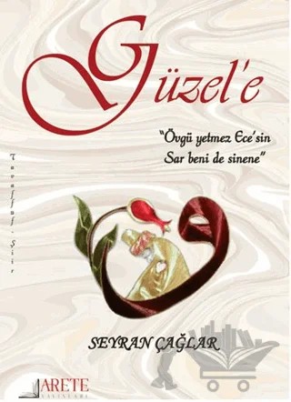 Güzel'e – Seyran Çağlar – Arete Yayınları kitap kapağı