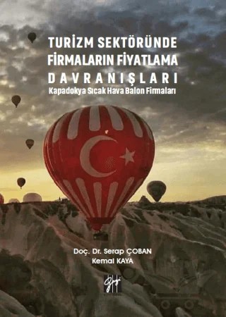 Turizm Sektöründe Firmaların Fiyatlama Davranışları – Kemal Kaya, Serap Çoban – Gazi Kitabevi kitap kapağı