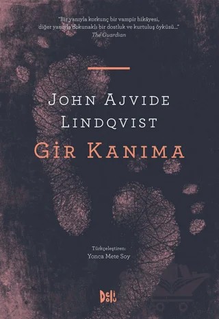 Gir Kanıma – John Ajvide Lindqvist – Delidolu kitap kapağı