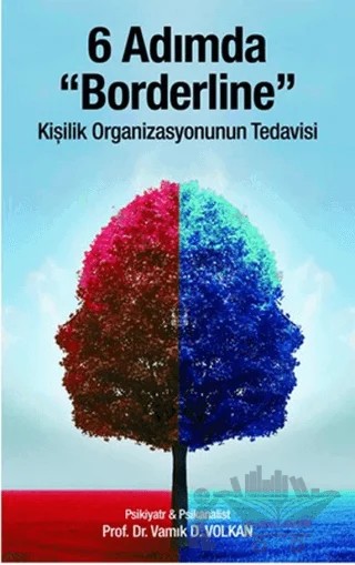 6 Adımda Borderline – Vamık D. Volkan – Pusula (Kişisel) Yayıncılık kitap kapağı
