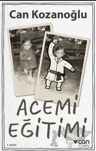 Acemi Eğitimi – Can Kozanoğlu – Can Yayınları kitap kapağı