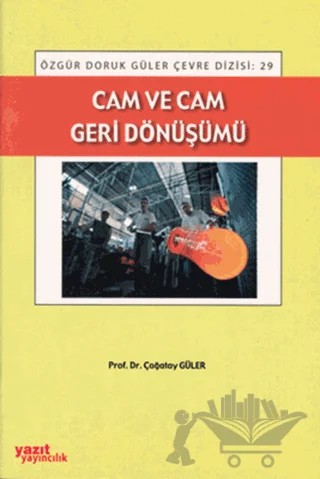 Cam ve Cam Geri Dönüşümü – Çağatay Güler – Yazıt Yayıncılık kitap kapağı