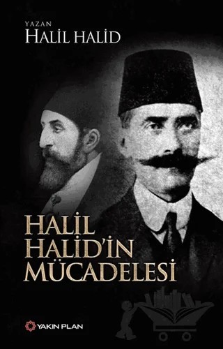 Halil Halid’in Mücadelesi – Halil Halid – Yakın Plan Yayınları kitap kapağı