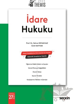 THEMIS - İdare Hukuku Konu Kitabı – Zehra Odyakmaz, Ümit Kaymak – Seçkin Yayıncılık kitap kapağı
