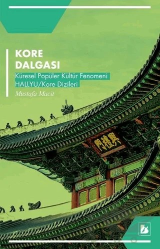 Kore Dalgası – Mustafa Macit – Bir Yayıncılık kitap kapağı