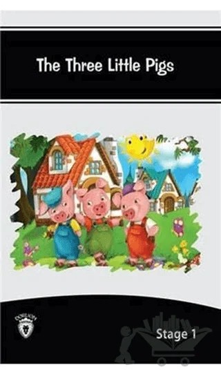 The Three Little Pigs İngilizce Hikayeler Stage 1 – Kolektif – Dorlion Yayınları kitap kapağı