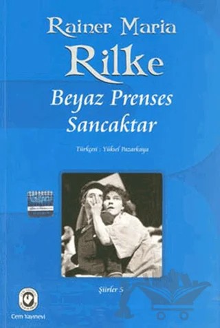Beyaz Prenses Sancaktar – Rainer Marıa Rilke – Cem Yayınevi kitap kapağı