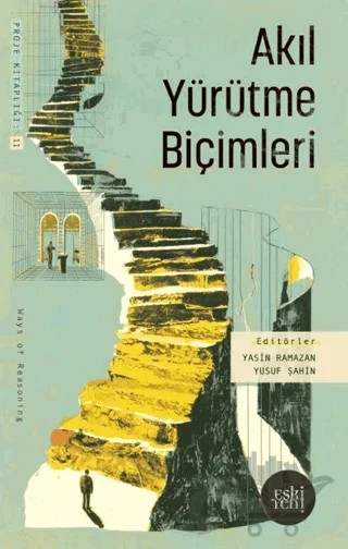 Akıl Yürütme Biçimleri – Kolektif – Eski Yeni Yayınları kitap kapağı