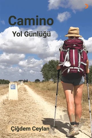 Camino Yol Günlüğü – Çiğdem Ceylan – Cinius Yayınları kitap kapağı
