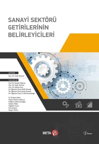Sanayi Sektörü Getirilerinin Belirleyicileri – Fatih Temizel – Beta Yayınevi kitap kapağı