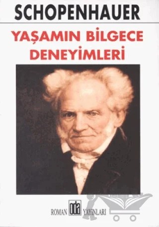 Yaşamın Bilgece Deneyimleri – Arthur Schopenhauer – Oda Yayınları kitap kapağı