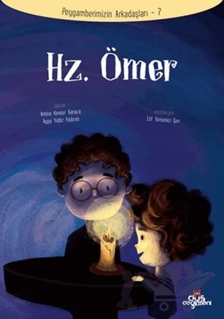 Hz. Ömer – Amine Kevser Karaca, Ayşe Yıldız Yıldırım – Düş Değirmeni kitap kapağı