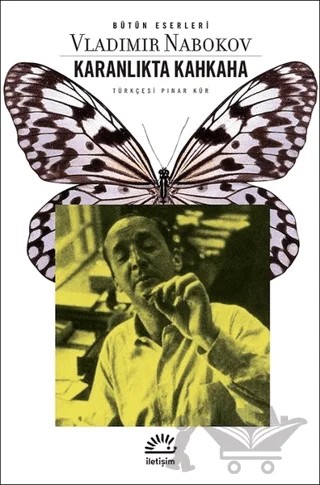 Karanlıkta Kahkaha – Vladimir Nabokov – İletişim Yayınevi kitap kapağı
