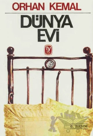 Dünya Evi – Orhan Kemal – Tekin Yayınevi kitap kapağı