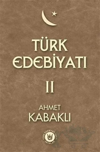 Türk Edebiyatı 2 – Ahmet Kabaklı – Tedev Yayınları kitap kapağı