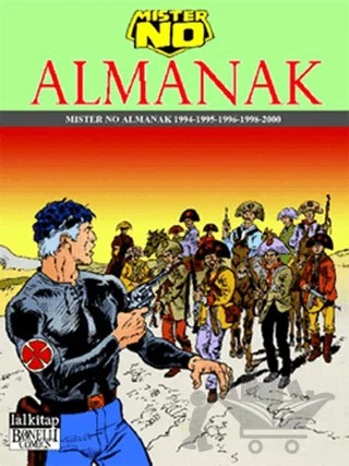 Mister No Almanak Cilt 1 – Mauro Boselli – Lal Kitap kitap kapağı