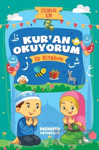 Kur'an Okuyorum (İlk Kitabım) – Özlem Bağcı – Dosdoğru Yayıncılık kitap kapağı