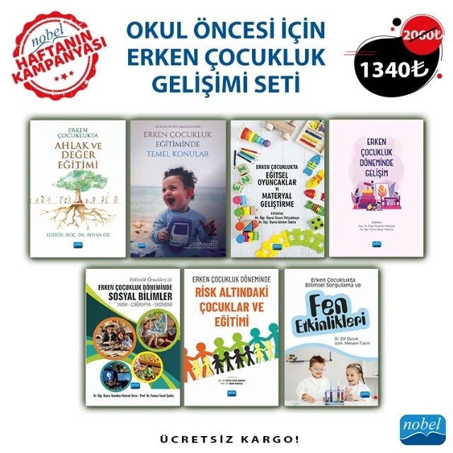OKUL ÖNCESİ İÇİN ERKEN ÇOCUKLUK GELİŞİMİ SETİ – Abdulhamit Kurupınar, Ayşegül Akıncı Coşgun, Ayşenur Aydın, Büşra Ergin, Didem Türkoğlu, Egenur Uludağ, Emine Ela Şimşek, Esra Ergin, Gizem Eker, Hurşide Kübra Özkan Kunduracı, Mehmet Başaran, Melek Merve Yılmaz, Nur Banu Yiğit, Özge Metin Aslan, Özge Pınarcık Sakaryalı, Özlem Altındağ – Haftanın Kampanyası kitap kapağı