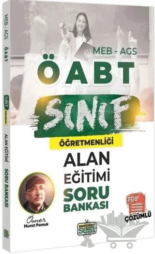 ÖABT MEB-AGS Sınıf Öğretmenliği Alan Eğitimi Soru Bankası Çözümlü – Ömer Murat Pamuk – Sınıfçının Sesi TV kitap kapağı