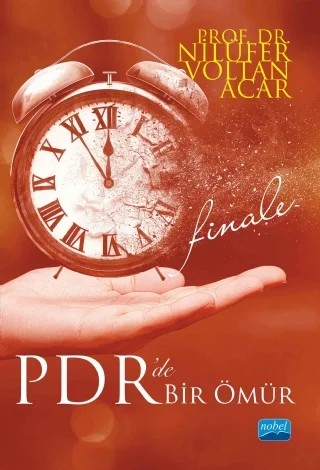 PDR’DE BİR ÖMÜR -Finale- – Nilüfer Voltan Acar – Nobel Akademik Yayıncılık kitap kapağı