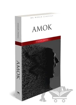 Amok - İngilizce Roman – Stefan Zweıg – MK Publications kitap kapağı