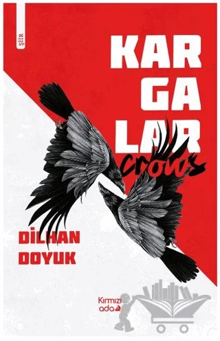 Kargalar – Dilhan Doyuk – Kırmızı Ada Yayınları kitap kapağı