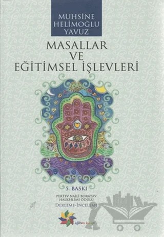 Masallar ve Eğitimsel İşlevleri – Muhsine Helimoğlu Yavuz – Eğiten Kitap kitap kapağı