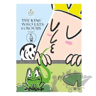 The King Who Eats Colours – Zeynep Olgun Pamuk – Pötikare Yayıncılık kitap kapağı